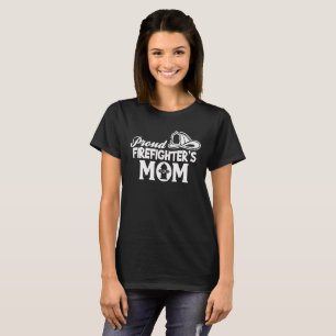 Proud Firefighter's Mum T-Shirt