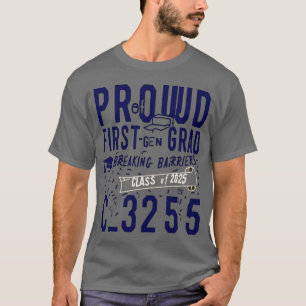 Proud First-Gen Graduate T-Shirt – Class of 2025