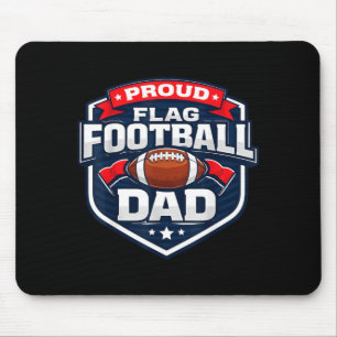 Proud Flag Football Dad Funny Father Son Daughter Mouse Pad