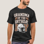 Proud Football Grandma Of The Birthday Boy T-Shirt<br><div class="desc">Proud Football Grandma Of The Birthday Boy</div>