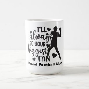 Proud Football Mum Always Cheering for You Coffee Mug