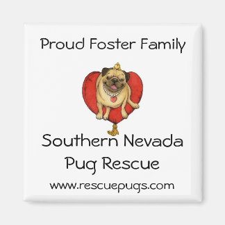 Proud Foster Family Magnet, Southern NevadaPug ... Magnet