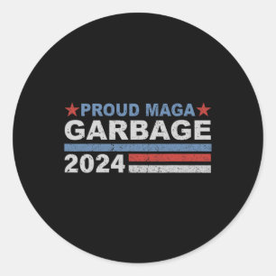 Proud Garbage Trump Supporter 1  Classic Round Sticker