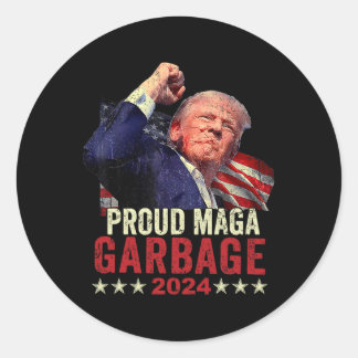 Proud Garbage Trump Supporter 4 Classic Round Sticker
