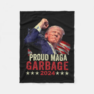 Proud Garbage Trump Supporter 4  Fleece Blanket