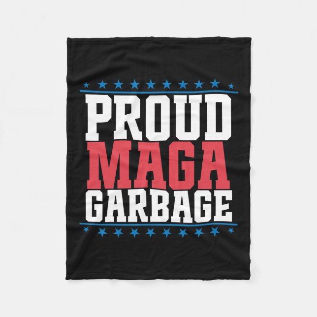 Proud Garbage Trump Supporter 7  Fleece Blanket (Front)