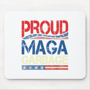 Proud Garbage Trump Supporter Mouse Pad