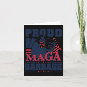 Proud Garbage Vote Trump 2024 Trump Supporter Garb Card