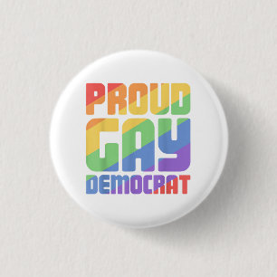 Proud Gay Democrat Funny LGBT 3 Cm Round Badge