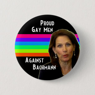 Proud Gay Men Against Bachmann 6 Cm Round Badge