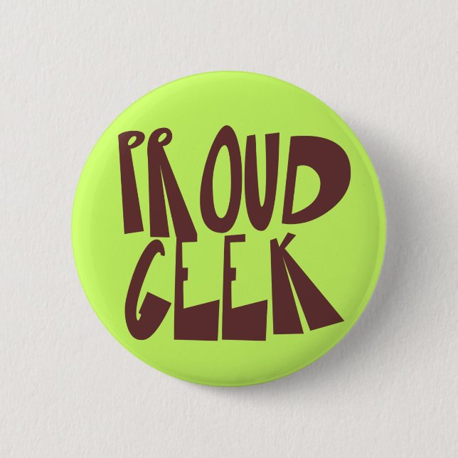 Proud Geek Button (Front)