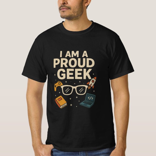 Proud Geek T-Shirt (Front)