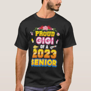 Proud Gigi Of A Class 2023 Senior High School Grad T-Shirt