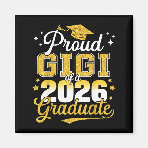 Proud gigi of a class of 2026 graduate seniorProud Magnet