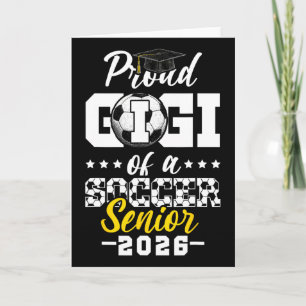 Proud Gigi Of A Soccer Senior 2026 Graduation Gift Card