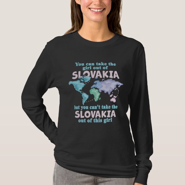 Proud Girl From Slovakia  Relocation From Slovakia T-Shirt (Front)
