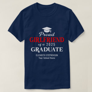 Proud Girlfriend graduation coordinating family T-Shirt