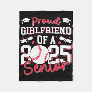 Proud Girlfriend Of A 2025 Cl Of 2025 Sell Senior Fleece Blanket