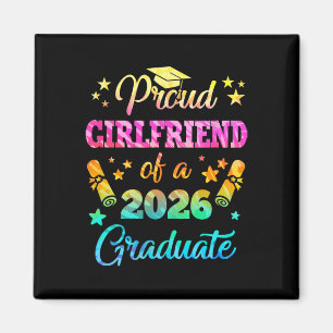 Proud Girlfriend Of A Cl Of 2026 Graduate Senior 2 Magnet