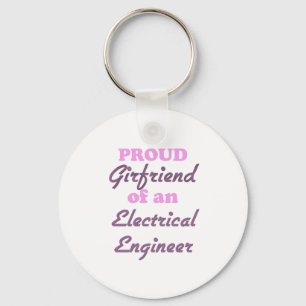 Proud Girlfriend of an Electrical Engineer Key Ring