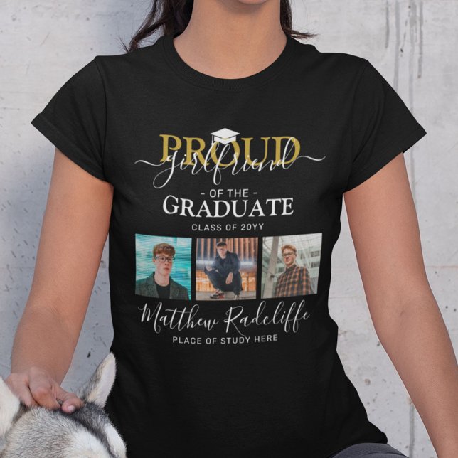 Proud Girlfriend of the Graduate Photo Collage T-Shirt (Creator Uploaded)