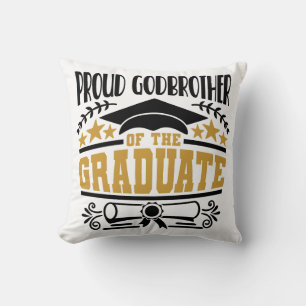 Proud Godbrother Of The Graduate Cushion