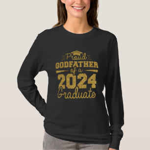 Proud Godfather Class Of 2024 Graduate Senior Grad T-Shirt