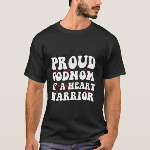 Proud Godmom Of A Heart Warrior CHD Surgery Transp T-Shirt