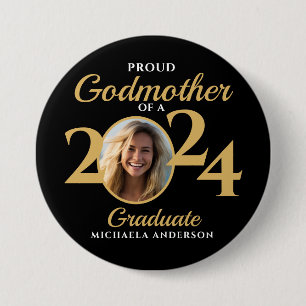 Proud Godmother of a 2024 Graduate Photo & Name 7.5 Cm Round Badge