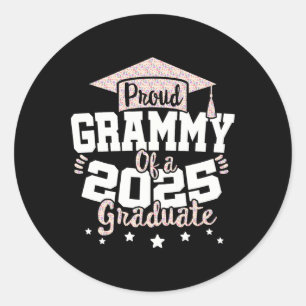 Proud Grammy Of A 2025 Graduate Cl 25 Senior Gradu Classic Round Sticker