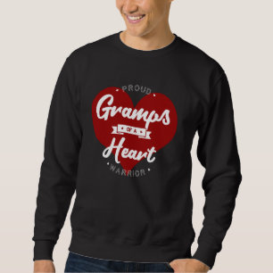 Proud Gramps Of A Heart Warrior CHD Surgery Transp Sweatshirt