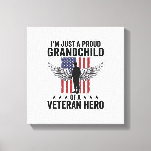 Proud Grandchild of a Veteran Hero Patriotic Desig Canvas Print