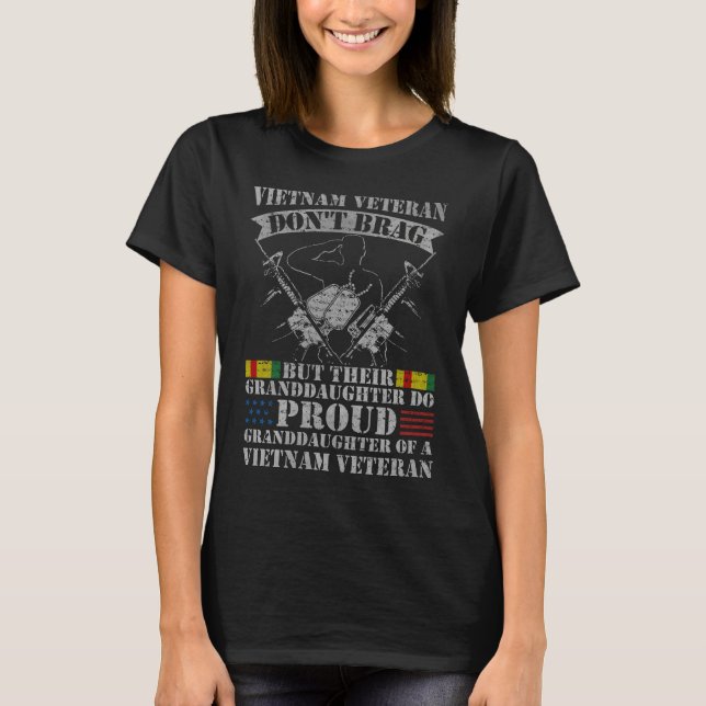 Proud Granddaughter Of A Vietnam Veteran Grandpa T-Shirt (Front)
