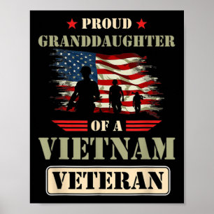 Proud Granddaughter Of A Vietnam Veteran Memorial Poster