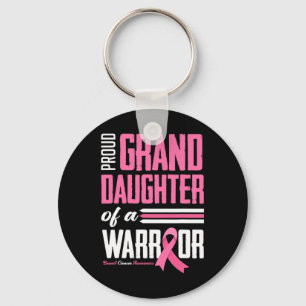 Proud Granddaughter Of A Warrior Breast Cancer Awa Key Ring