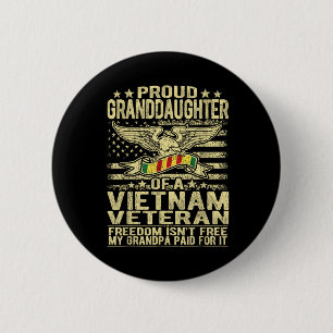 Proud Granddaughter Of Vietnam Veteran - Freedom I 6 Cm Round Badge