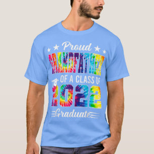 Proud Grandfather Class Of 2022 Tie Dye Graduate S T-Shirt