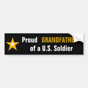 Proud Grandfather of a US Soldier Bumper Sticker
