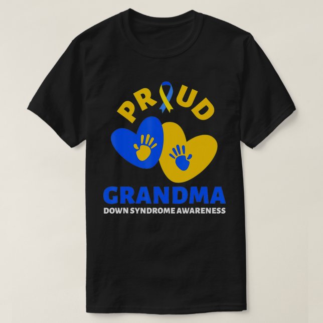 proud grandma  down Syndrome Awareness  Blue Yello T-Shirt (Design Front)