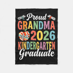 Proud Grandma Of 2026 Kindergarten Graduate Last Fleece Blanket