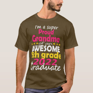 Proud Grandma of 5th Grade Graduate 2022 Family Gr T-Shirt