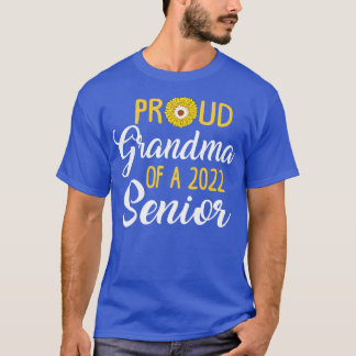 Proud Grandma of a 2022 Senior T-Shirt