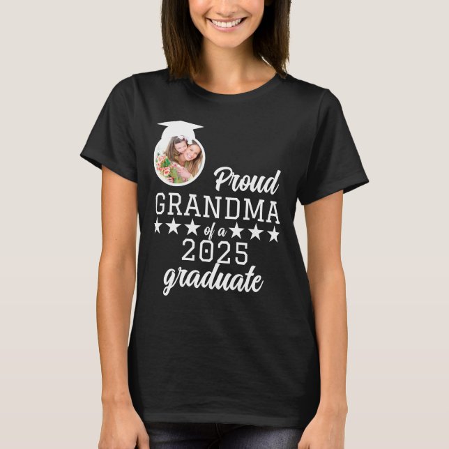 Proud Grandma of a 2025 Graduate Family Graduation T-Shirt (Front)