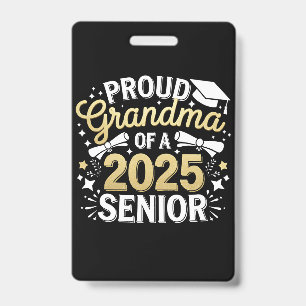 Proud Grandma Of A 2025 Graduate Graduation Golden ID Badge
