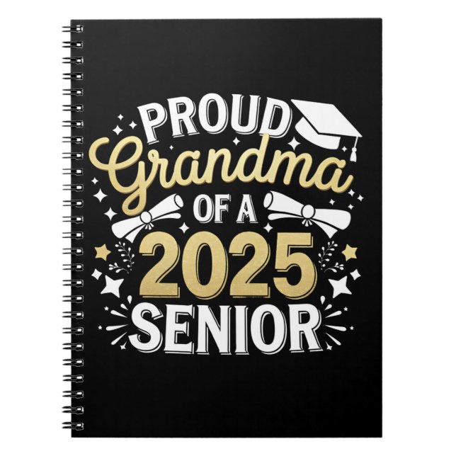 Proud Grandma Of A 2025 Graduate Graduation Golden Notebook (Front)