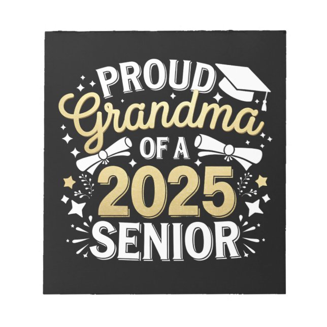 Proud Grandma Of A 2025 Graduate Graduation Golden Notepad (Front)