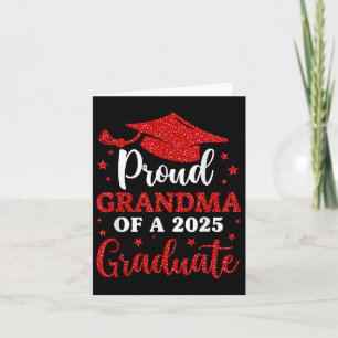 Proud Grandma Of A 2025 Graduate Grandma Graduatio Card