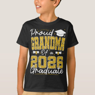 Proud Grandma Of A 2026 Graduate Senior 2026 Grad  T-Shirt