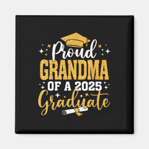 Proud Grandma Of A Cl Of 2025 Graduate Senior 2025 Magnet