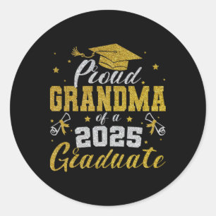 Proud Grandma Of A Cl Of 2025 Graduate Senior Grad Classic Round Sticker